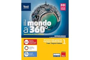 Il mondo a 360°. Con Regioni d'Italia e Atlante, Fare geografia con le mappe. Per la Scuola media. Con e-book. Con espansione online (Vol. 1)