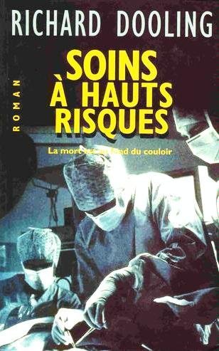couverture de : Soins &agrave; hauts risques