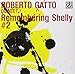 Produktbild Remembering Shelly 2:Roma Live
