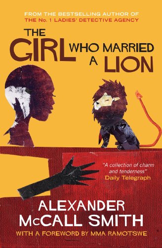 The Girl Who Married A Lion: Folktales From Africa (English Edition) livre