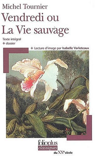 couverture de : Vendredi ou La Vie sauvage