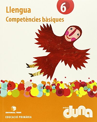 Llengua 6 Projecte DunaCompetències bàsiques