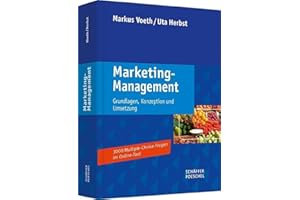 Marketing-Management: Grundlagen, Konzeption und Umsetzung