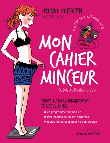 Mon cahier minceur - Saison hiver