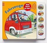 Cover zum Buch Was hörst du hier? Fahrzeuge: Mit Sou...