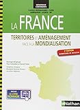 La France - Territoires et aménagement face à la mondialisation