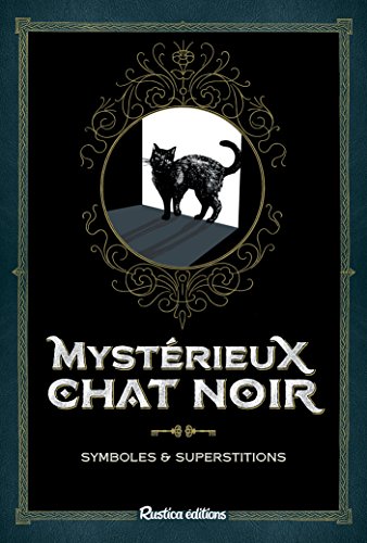Télécharger Mystérieux chat noir Livre eBook France