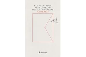 El encantador arte coreano de escribir cartas (Salamandra Narrativa)
