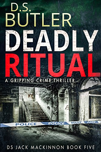 Download Deadly Ritual (DS Jack Mackinnon Crime Series Book 5) Download Deadly Ritual (DS Jack Mackinnon Crime Series Book 5)