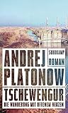 Cover zum Buch Tschewengur: Die Wanderung mit offene...