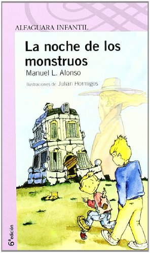 LA NOCHE DE LOS MONSTRUOS (Proxima Parada 8 Años)