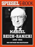 Bücher Neuerscheinungen 2022 - SPIEGEL E-Book: Marcel Reich-Ranicki (1920-2013) von Hauke Janssen