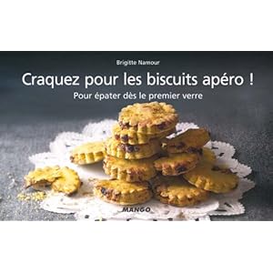 Craquez pour les biscuits apéro ! (Craquez...)