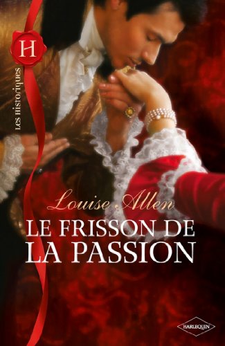 Download Le frisson de la passion (Les Historiques)