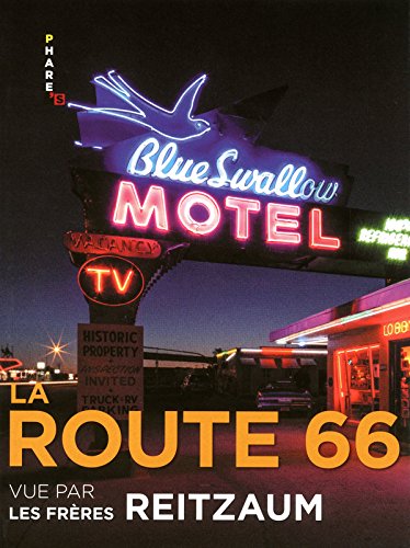 La  Route 66 vue par les frères Reitzaum