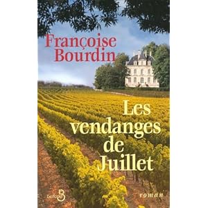 Les Vendanges de Juillet Livre en Ligne Les Vendanges de Juillet Livre en Ligne - Telecharger Ebook