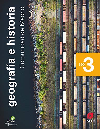 Geografía e historia 3 ESO Savia Nueva Generación Madrid