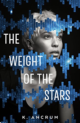 The Weight of the Stars (English Edition)