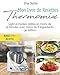 Produktbild Livre Thermomix: Mon livre de Recettes Thermomix: Lights et Faciles, prêtes en moins de 15 Minutes avec moins de 6 Ingrédients. 3ème édition. [BONUS 175+ RECETTES OFFERTES EN PDF]