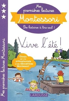 Larousse Mes premières lectures Montessori, Vive l'été !
