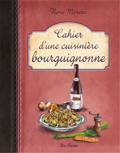 Download Cahier d'une cuisinière bourguignonne Download Cahier d'une cuisinière bourguignonne