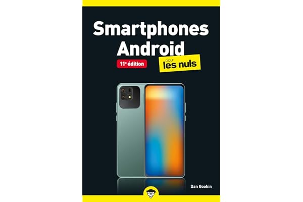 Smartphones Android pour les Nuls poche - 11e édtion