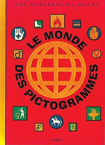 Télécharger Le Monde des pictogrammes PDF Ebook En Ligne