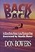 Back of the Pack: An Iditarod Rookie Musher's Alaska Pilgrimage to Nome (English Edition) by