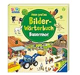 Mein großes Bilder-Wörterbuch: Bauernhof by Daniela Prusse, Anne Ebert