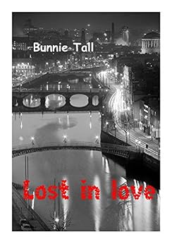 Bunnie Tall - Paradise Lost 03. Lost in Love (2017)