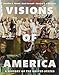 Produktbild Visions of America: A History of the United States: To 1877