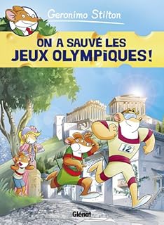 jaquette livre Geronimo Stilton, Tome 6 : On a sauvé les jeux olympiques !