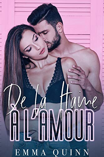 Télécharger De la haine à l'amour Gratuit