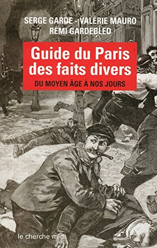 Download Guide du Paris des faits divers Download Guide du Paris des faits divers
