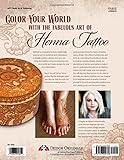 Image de Teach Yourself Henna Tattoo: Making Mehndi Art with Easy-to-follow Instructions, Patterns,