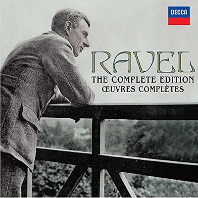 Decca Ravel : The Complete Edition / Œuvres complètes