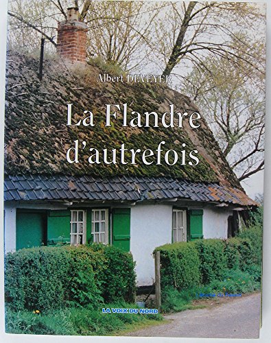 La  Flandre d'autrefois