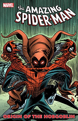 Download Spider-Man: Origin of the Hobgoblin (Amazing Spider-Man (1963-1998)) Download Spider-Man: Origin of the Hobgoblin (Amazing Spider-Man (1963-1998))