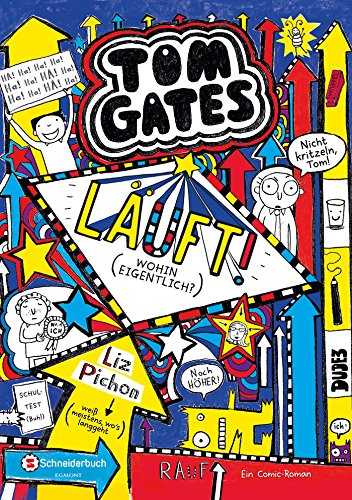 Preisvergleich Produktbild Tom Gates, Band 09: Läuft! (Wohin eigentlich)