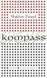 'Kompass: Roman' von Mathias Enard