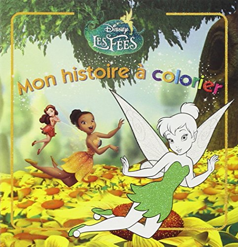 Download Fée Clochette, mon histoire à colorier Download Fée Clochette, mon histoire à colorier