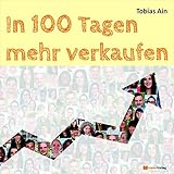 In 100 Tagen mehr verkaufen by 