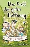 Cover zum Buch Das Kaff der guten Hoffnung: Jetzt er...