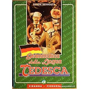 Grammatica pratica della lingua tedesca