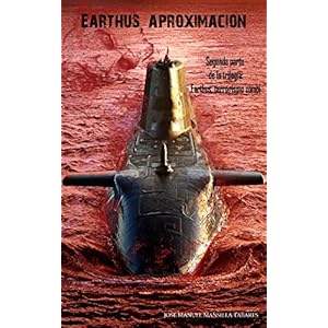 Earthus, aproximación (Trilogía Earthus nº 2)