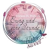 Cover zum Buch Ewig und eine Stunde