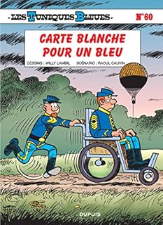 jaquette livre Les Tuniques Bleues - tome 60 - Carte blanche pour un bleu