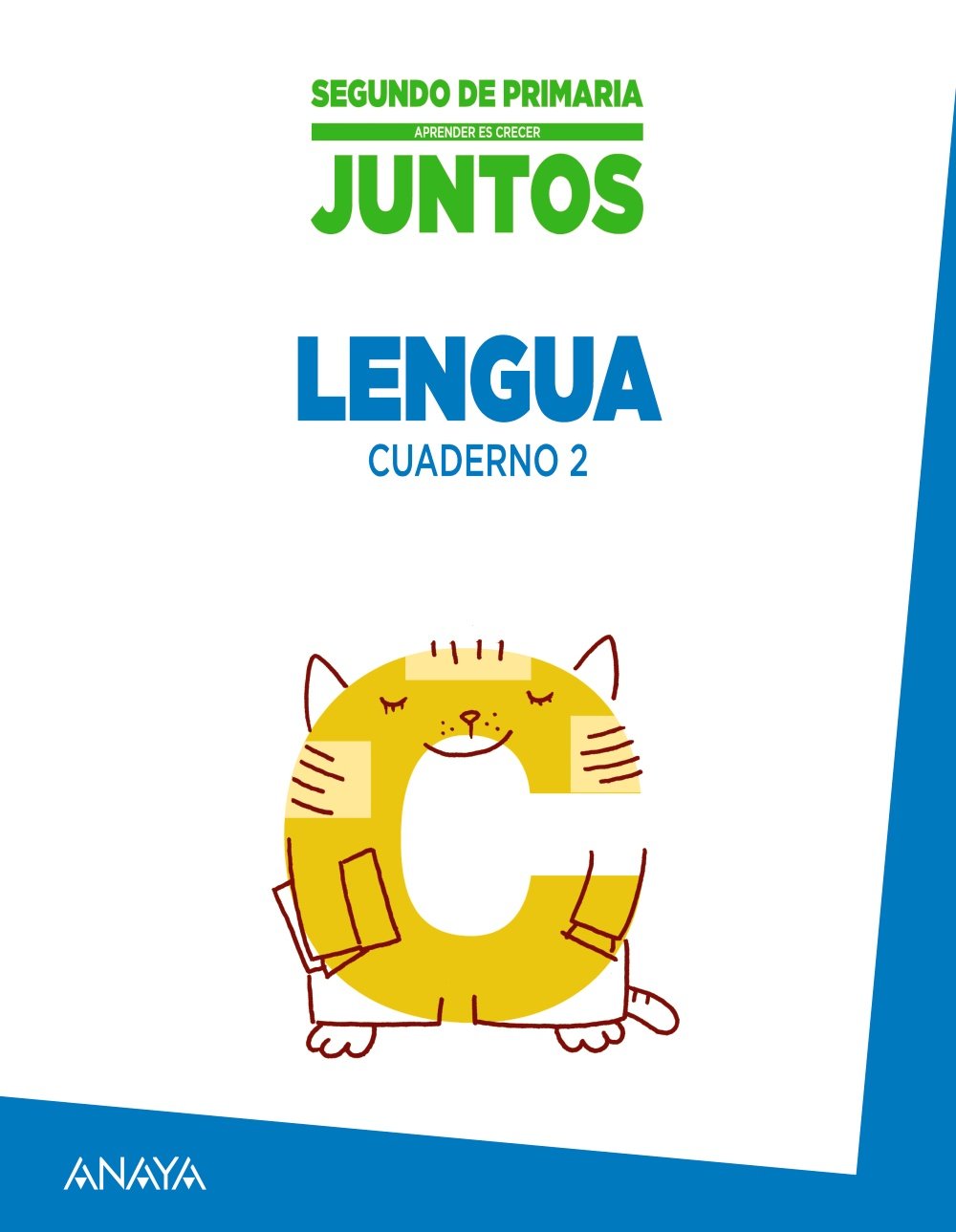 Aprender es crecer juntos 2.º Cuaderno de Lengua 2