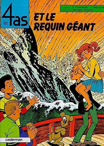 Les 4 as, tome 27 : Les 4 as et le requin géant Les 4 as, tome 27 : Les 4 as et le requin géant