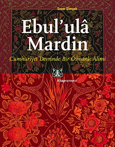 Preisvergleich Produktbild Ebul' ula Mardin